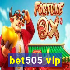 bet505 vip